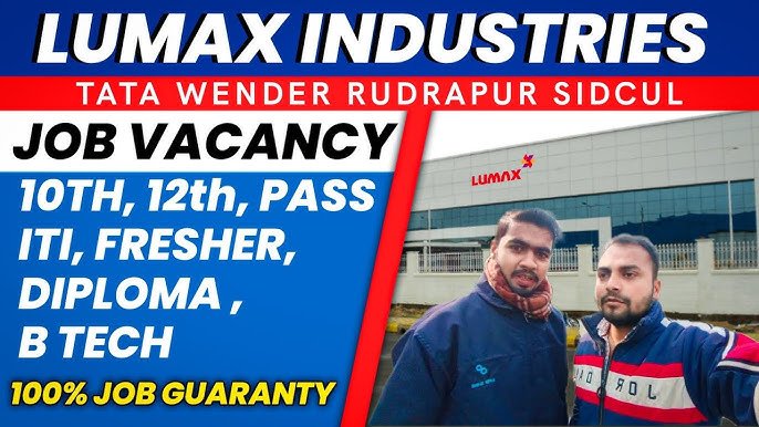 lumax company rudrapur job vacancy
